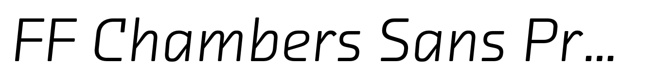 FF Chambers Sans Pro Regular Italic